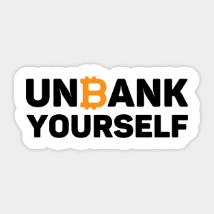 Unbank yourself - Trading Crypto Sticker